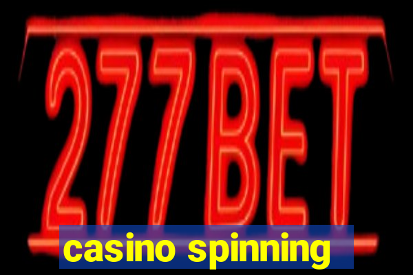 casino spinning