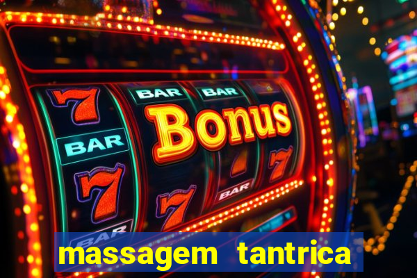 massagem tantrica cabo frio