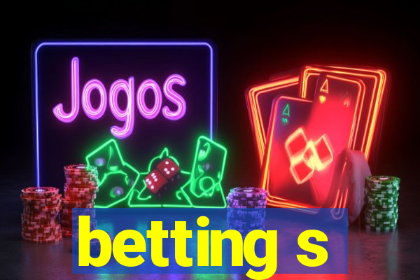 betting s