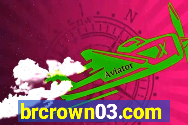 brcrown03.com