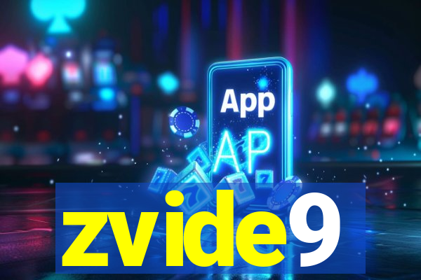 zvide9