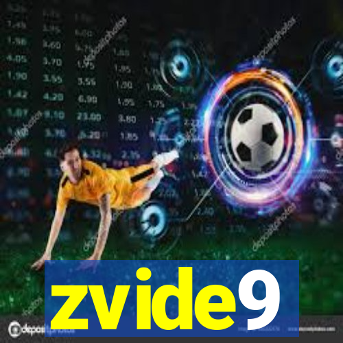 zvide9