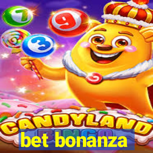 bet bonanza