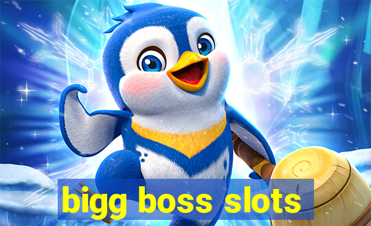 bigg boss slots