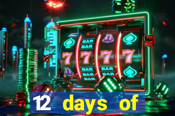 12 days of christmas casino promotion