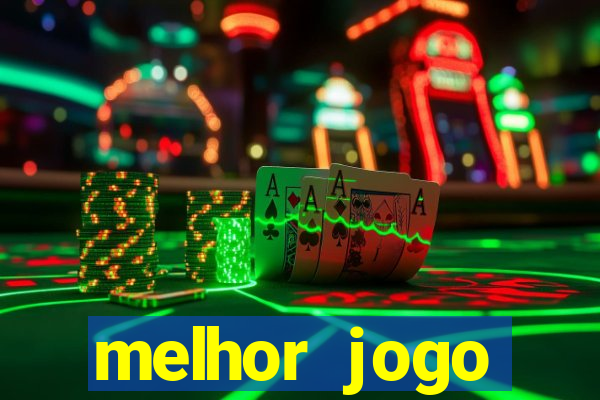 melhor jogo gratuito para android