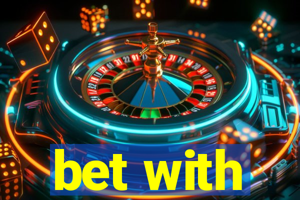 bet with