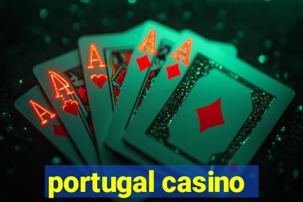 portugal casino