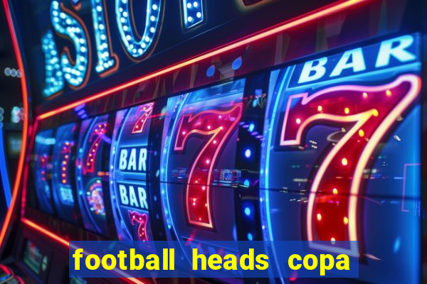 football heads copa libertadores 2015