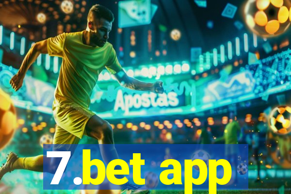 7.bet app