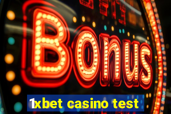 1xbet casino test