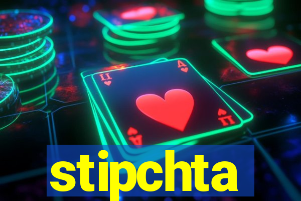 stipchta