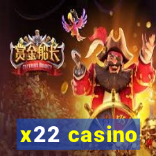 x22 casino