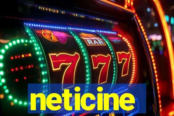 neticine