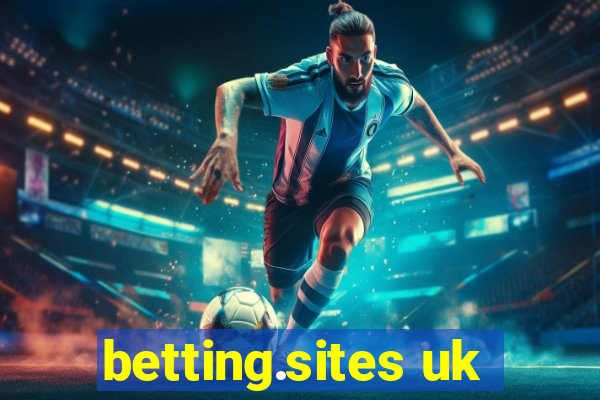 betting.sites uk