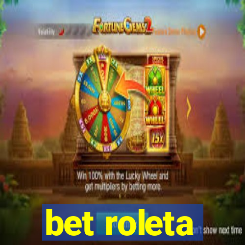 bet roleta