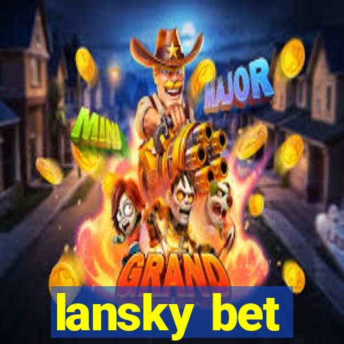 lansky bet