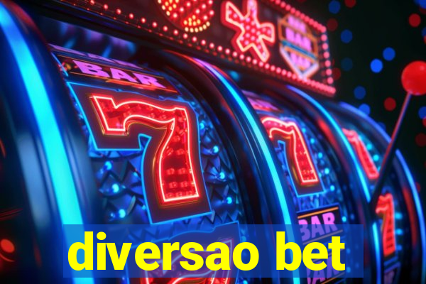 diversao bet