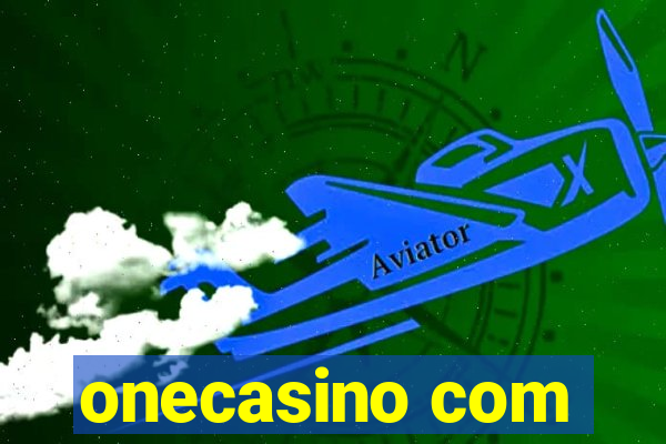 onecasino com