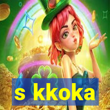 s kkoka