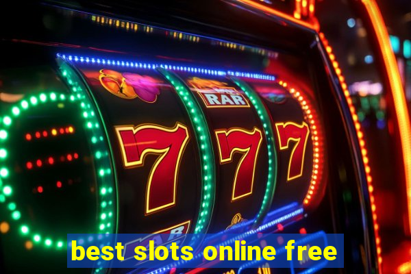 best slots online free