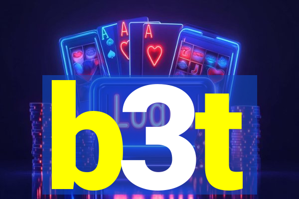 b3t