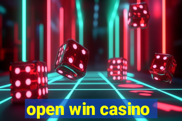 open win casino