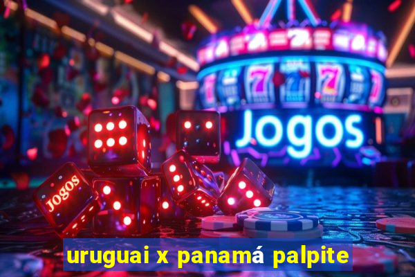 uruguai x panamá palpite