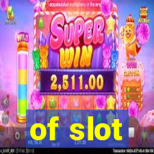 of slot