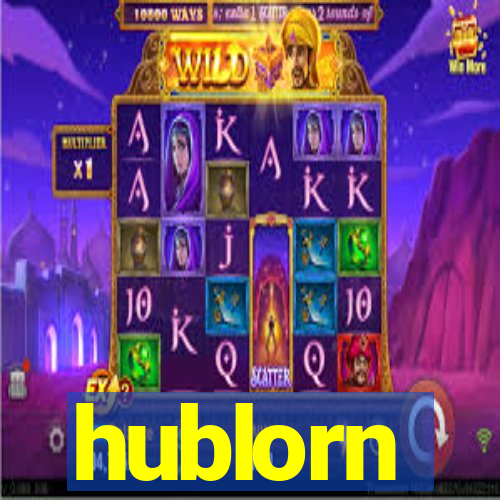 hublorn