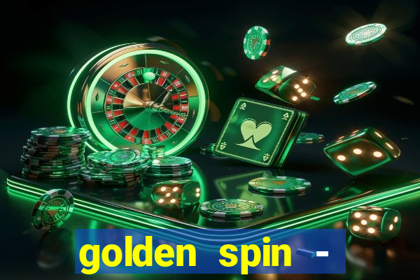 golden spin - slots casino