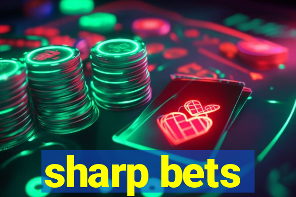 sharp bets