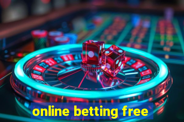 online betting free