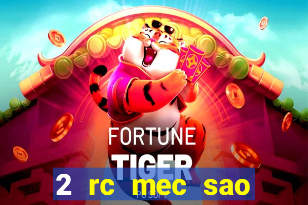 2 rc mec sao borja 2017 cap casino