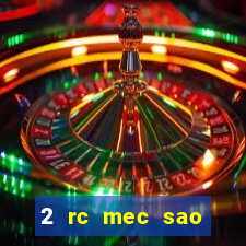 2 rc mec sao borja 2017 cap casino