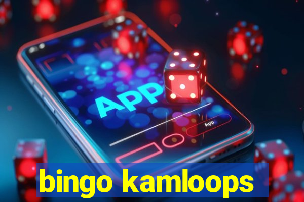 bingo kamloops