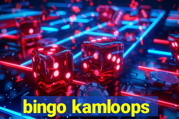 bingo kamloops