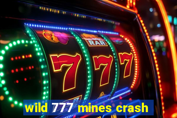 wild 777 mines crash