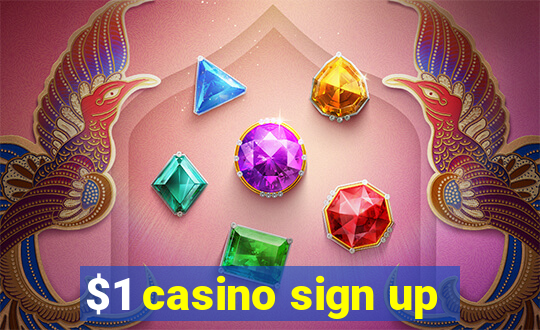 $1 casino sign up