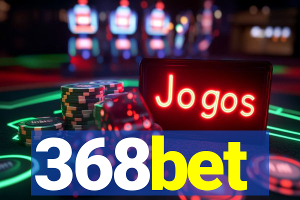 368bet