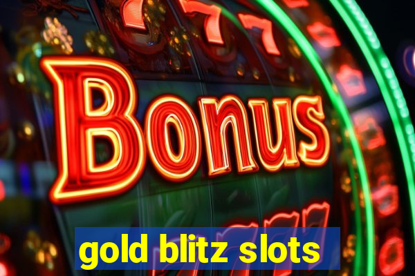 gold blitz slots