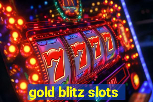 gold blitz slots