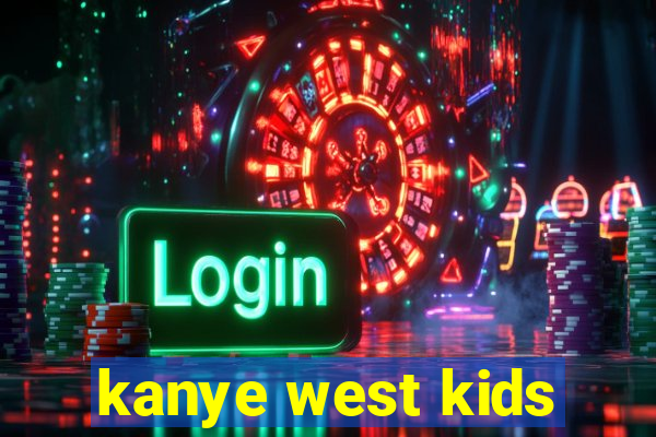 kanye west kids