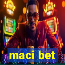 maci bet