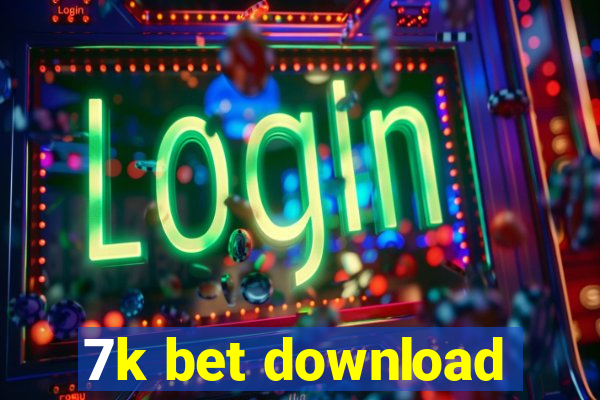 7k bet download