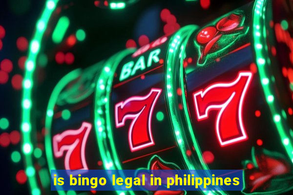 is bingo legal in philippines