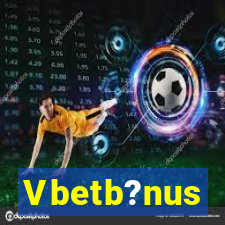 Vbetb?nus