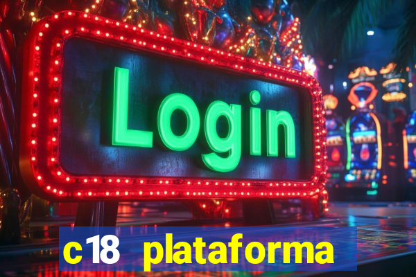 c18 plataforma login entrar