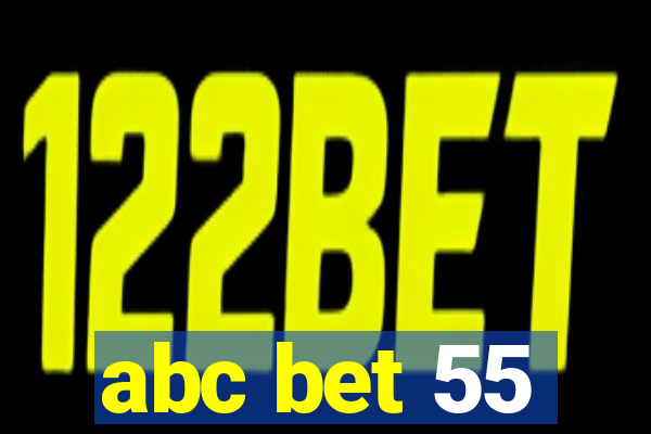 abc bet 55