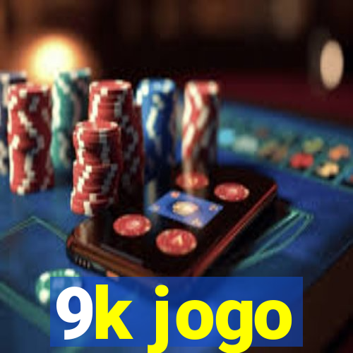 9k jogo